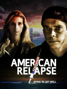 American Relapse Trailer