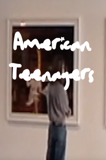 American Teenagers Trailer