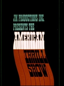 American Thrill Show Stunt Film Trailer