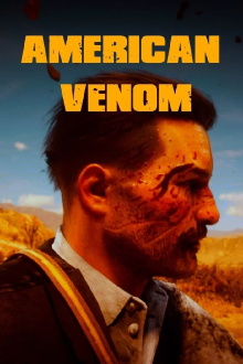 American Venom Trailer