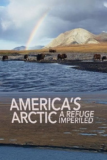 America's arctic – A Refuge Imperiled Trailer