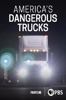 America's Dangerous Trucks Trailer