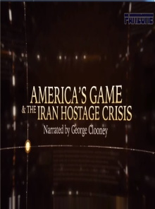 America’s Game & The Iran Hostage Crisis Trailer