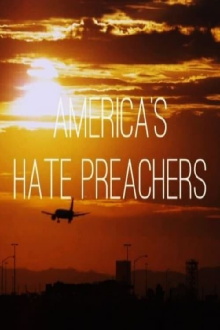 America's Hate Preachers Trailer