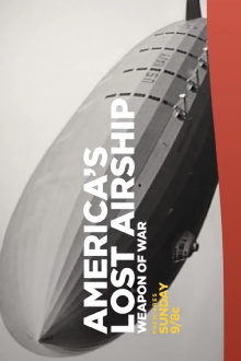 America's Lost Airship: Weapon of War Trailer