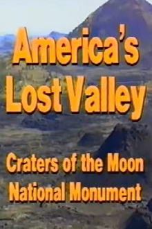 America's Lost Valley: Craters of the Moon National Monument Trailer