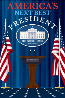 America's Next Best President Trailer