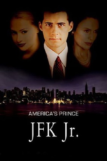 America's Prince: The John F. Kennedy Jr. Story Trailer