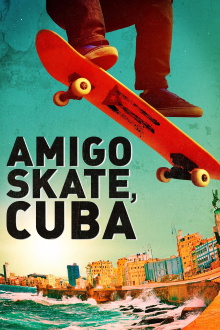 Amigo Skate, Cuba Trailer