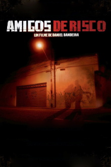 Amigos de Risco Trailer