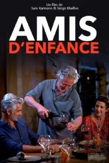 Amis d'enfance Trailer