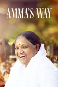 Amma’s Way – Un abbraccio al mondo Trailer