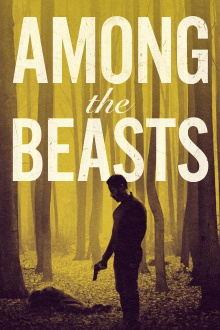 Among the Beasts Trailer