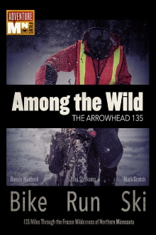 Among the Wild: The Arrowhead 135 Trailer