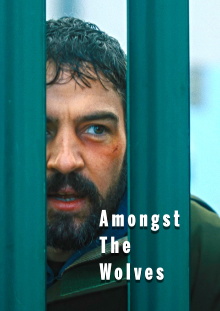 Amongst the Wolves Trailer