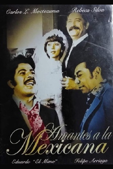 Amor a la Mexicana Trailer
