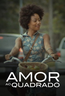 Amor ao Quadrado Trailer