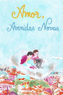 Amor, Avenidas Novas Trailer