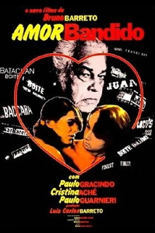Amor Bandido Trailer