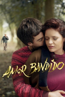 Amor Bandido Trailer