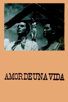 Amor de una vida Trailer