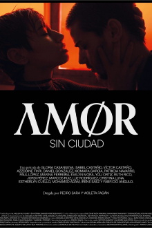Amor sin ciudad Trailer
