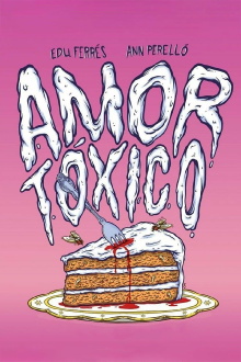 Amor tóxico Trailer