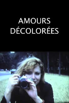 Amours décolorées Trailer