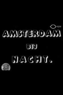 Amsterdam bij nacht Trailer