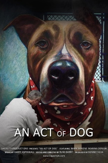 An Act of Dog Trailer