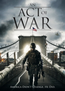 An Act of War Trailer