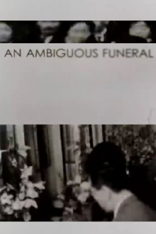 An Ambiguous Funeral Trailer