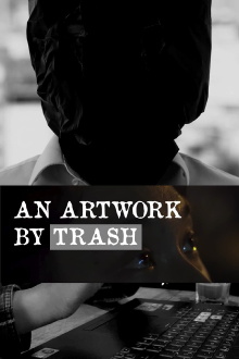 An artwork by trash Trailer