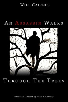 An Assassin Walks Through the Trees Trailer