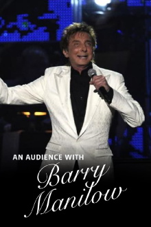 An Audience with Barry Manilow Trailer