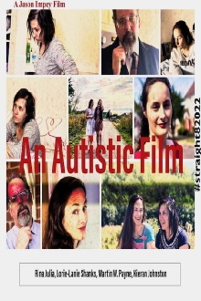 An Autistic Film Trailer