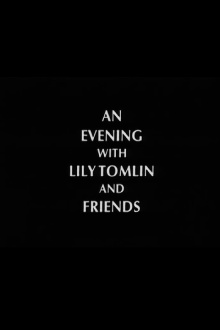 An Evening with Lily Tomlin and Friends Trailer