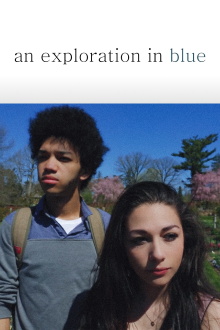 An Exploration in Blue Trailer