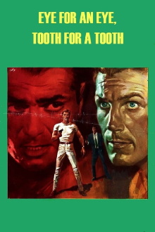 An Eye for an Eye, A Tooth for a Tooth Trailer