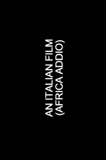 An Italian Film (Africa Addio) Trailer