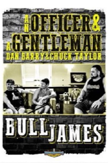 An Officer and A Gentleman: Bull James Trailer