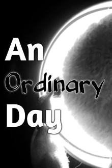 An Ordinary Day Trailer