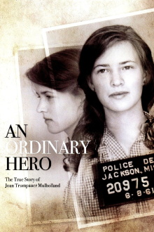 An Ordinary Hero: The True Story of Joan Trumpauer Mulholland Trailer