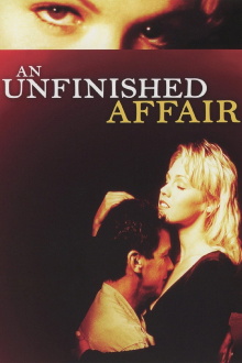 An Unfinished Affair Trailer