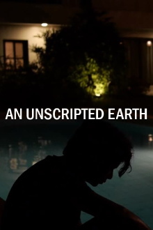 An Unscripted Earth Trailer