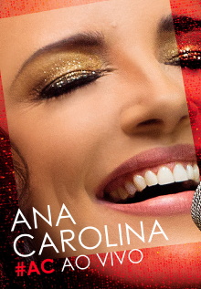 Ana Carolina - #AC Ao Vivo Trailer