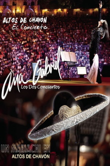 Ana Gabriel: Altos de Chavón - Los Dos Conciertos (2013) Trailer