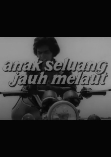 Anak Seluang Jauh Melaut Trailer