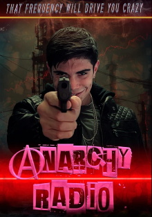 Anarchy Radio Trailer