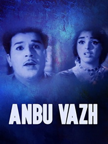 Anbu Vazhi Trailer